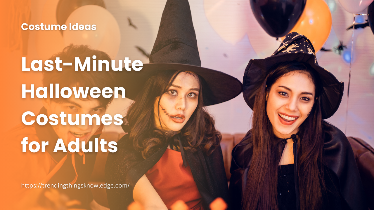 Last-Minute Halloween Costumes for Adults